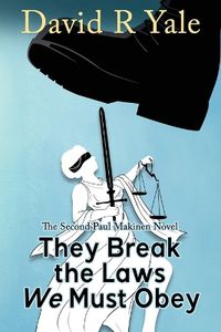 Cover image for They Break the Laws We Must Obey