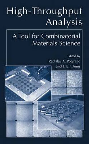 Cover image for High-Throughput Analysis: A Tool for Combinatorial Materials Science