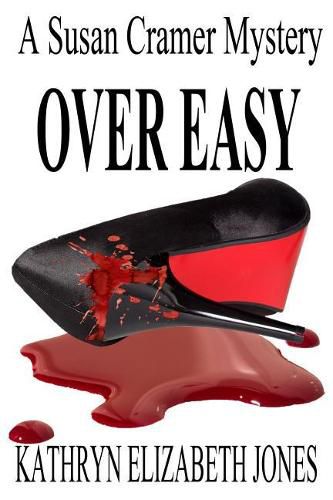 Over Easy: A Susan Cramer Mystery