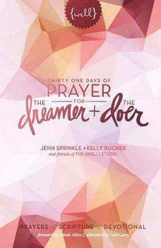 Cover image for Thirty One Days of Prayer for the Dreamer and Doer