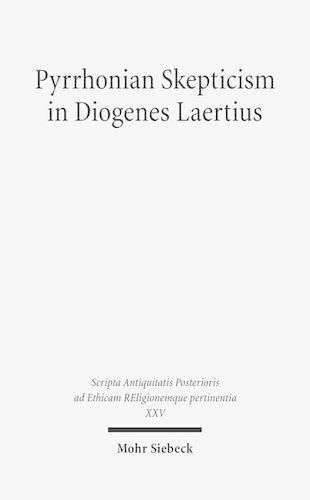 Pyrrhonian Skepticism in Diogenes Laertius