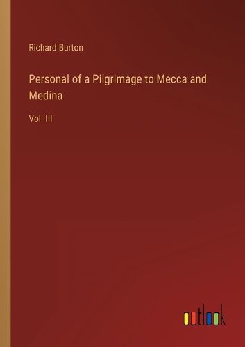 Cover image for Personal of a Pilgrimage to Mecca and Medina