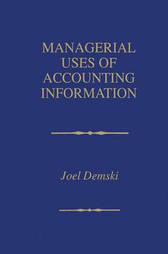 Cover image for Managerial Uses of Accounting Information