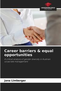 Cover image for Career barriers & equal opportunities