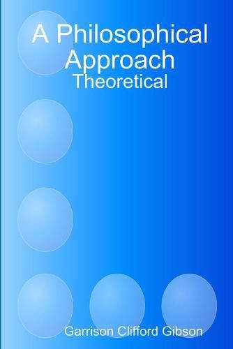 Cover image for A Philosophical Approach - Theoretical