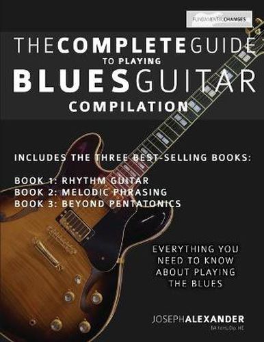 Cover image for The Complete Guide to Playing Blues Guitar: Compilation