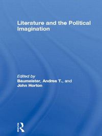 Cover image for Literature and the Political Imagination