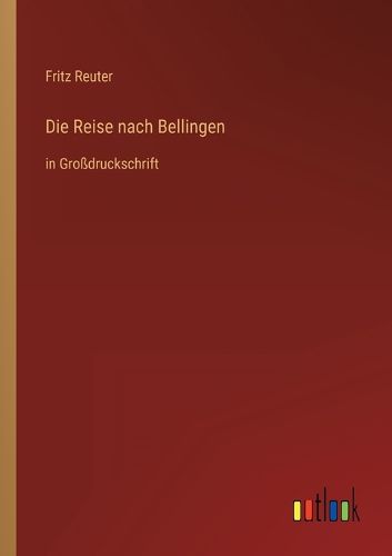 Cover image for Die Reise nach Bellingen