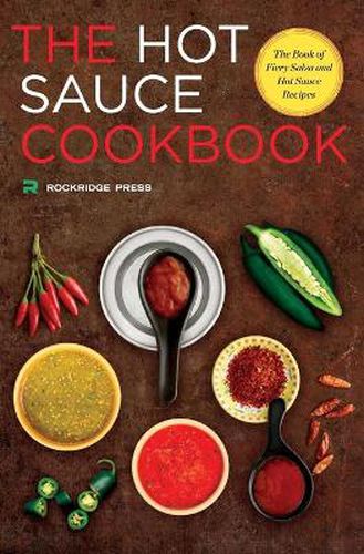 Cover image for Hot Sauce Cookbook: The Book of Fiery Salsa and Hot Sauce Recipes