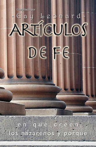 Cover image for Articulos de Fe: En que creen los Nazarenos y por que