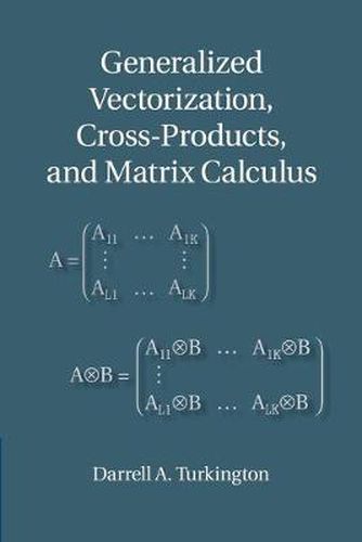 Cover image for Generalized Vectorization, Cross-Products, and Matrix Calculus