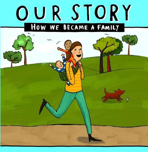 Cover image for Our Story: How we became a family SMSD2