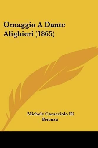 Omaggio A Dante Alighieri (1865)