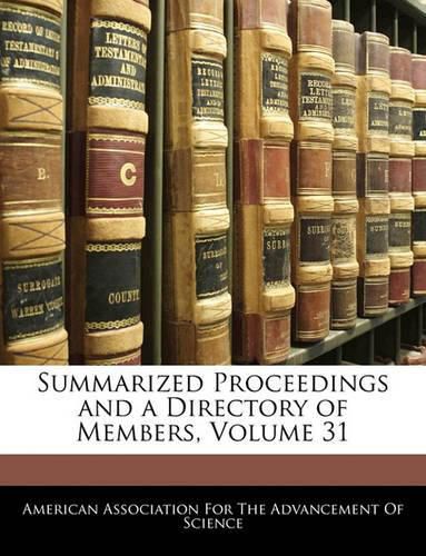 Cover image for Summarized Proceedings and a Directory of Members, Volume 31