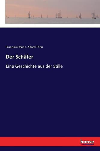 Cover image for Der Schafer: Eine Geschichte aus der Stille