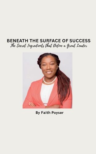 Cover image for Beneath the Surface of Success