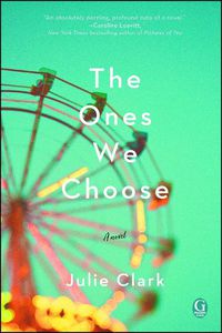 Cover image for The Ones We Choose