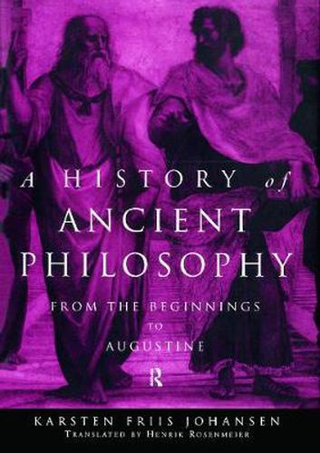 Cover image for A History of Ancient Philosophy: From the Beginning to Augustine