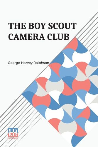 Cover image for The Boy Scout Camera Club