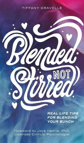 Cover image for Blended Not Stirred