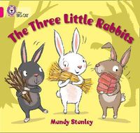 Cover image for The Three Little Rabbits: Band 01b/Pink B