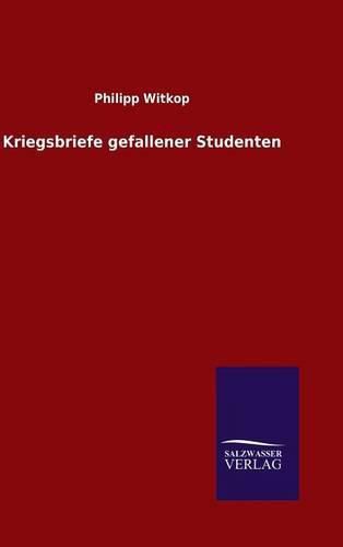 Cover image for Kriegsbriefe gefallener Studenten