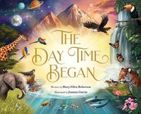 Cover image for The Day Time Began