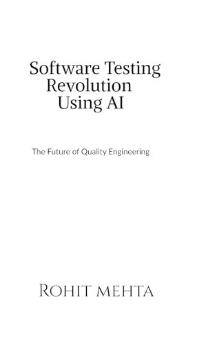 Cover image for Software Testing Revolution Using AI