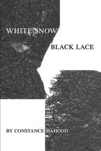 Cover image for White Snow Black Lace