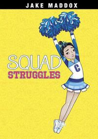 Cover image for Squad Struggles