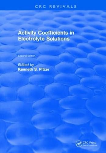 Cover image for Activity Coefficients in Electrolyte Solutions
