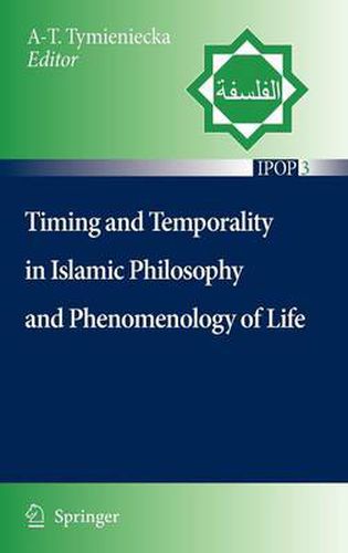 Cover image for Timing and Temporality in Islamic Philosophy and Phenomenology of Life