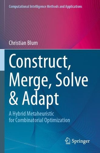 Cover image for Construct, Merge, Solve & Adapt