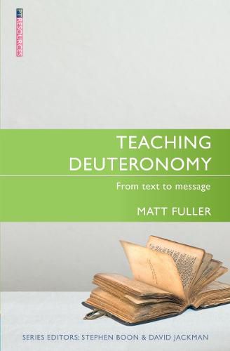 Cover image for Teaching Deuteronomy: From Text to Message