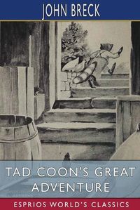 Cover image for Tad Coon's Great Adventure (Esprios Classics)