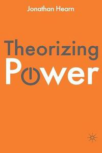 Cover image for Theorizing Power