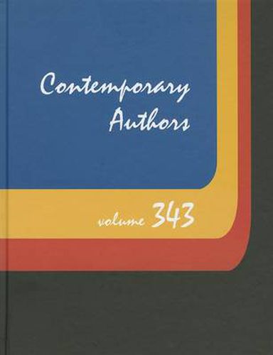 Cover image for Contemporary Authors: A Bio-Bibliographical Guide to Current Writers in Fiction, General Nonfiction, Poetry, Journalism, Drama, Motion Pictures, Televison, and Other Fields