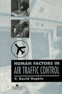 Cover image for Human Factors In Air Traffic Control