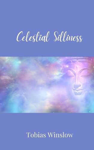 Cover image for Celestial Silliness