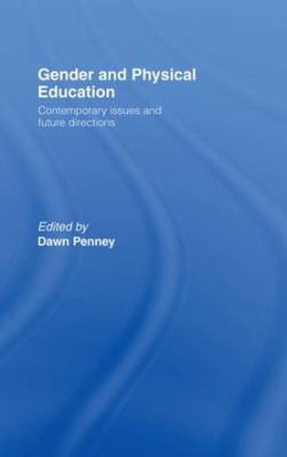 Cover image for Gender and Physical Education: Contemporary Issues and Future Directions