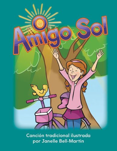 Cover image for Amigo Sol (Oh, Mr. Sun) (Spanish Version)