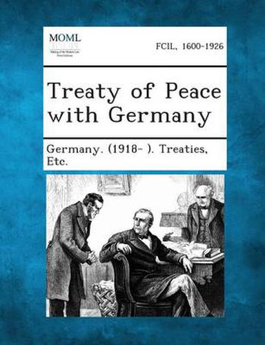 Cover image for Treaty of Peace with Germany