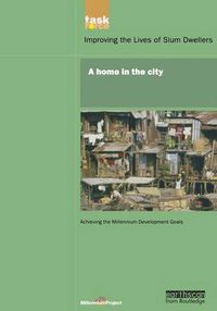 Cover image for UN Millennium Development Library: A Home in The City