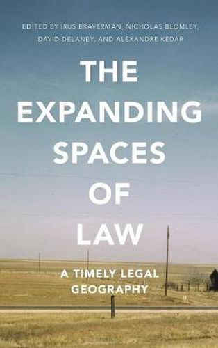 Cover image for The Expanding Spaces of Law: A Timely Legal Geography