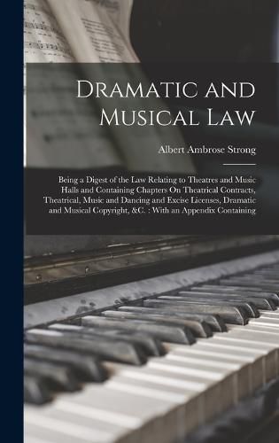 Cover image for Dramatic and Musical Law