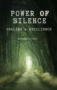 Cover image for Power of Silence