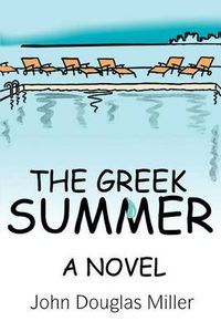 Cover image for The Greek Summer: A Novel