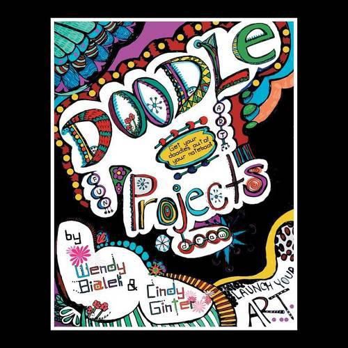 Cover image for Doodle Projects: Launch Your Art