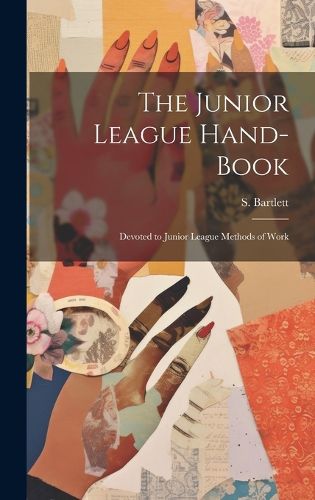 Cover image for The Junior League Hand-book
