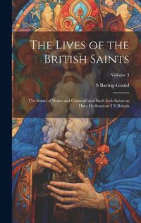 Cover image for The Lives of the British Saints